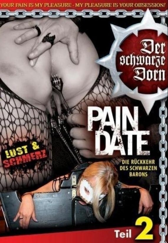 Der schwarze Dorn - Pain Date 02