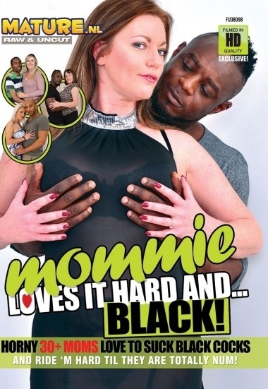 Mommie loves it Hard and Black
