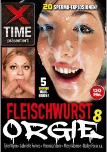 X TIME Fleischwurst Orgie 08